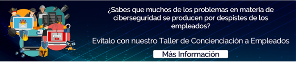Taller Concienciación Ciberseguridad para Empleados