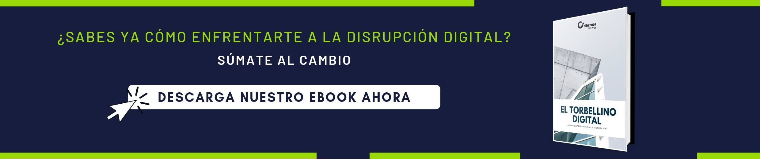 Disrupción digital Cibernos