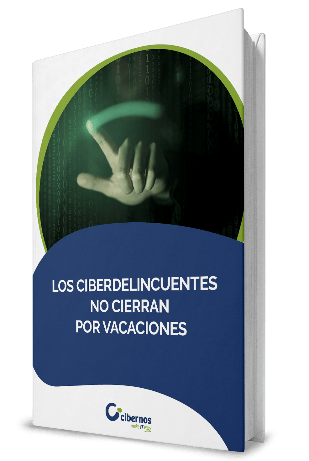 Portada: Ebook Ciberdelincuentes no cierran por vacaciones